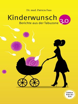 cover image of Kinderwunsch 3.0. Berichte aus der Tabuzone